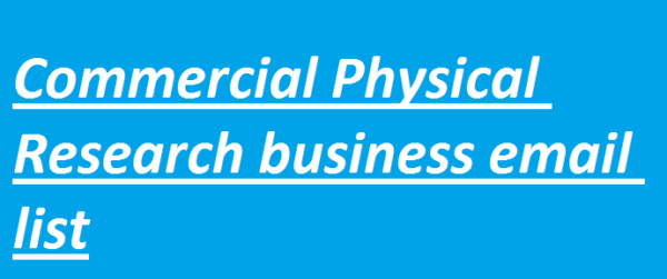 Commercial Physical Research business Business Email Database