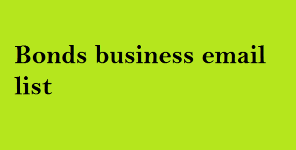 Bonds business Business Email Database