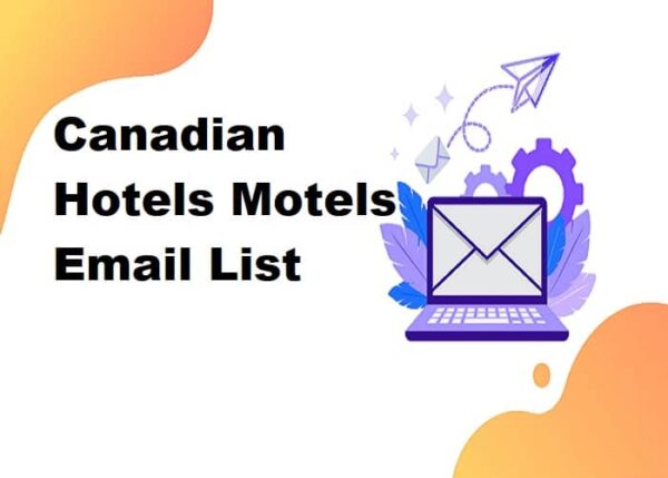 Canadian Hotels Motels Business Email Database