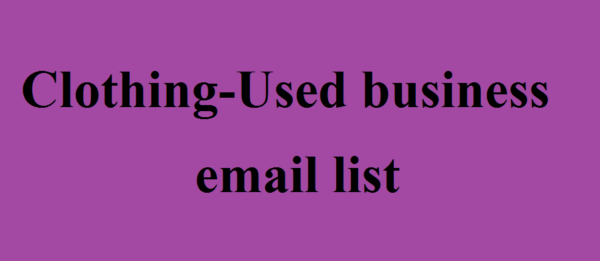 Clothing-Used business Business Email Database