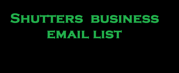 Shutters business Business Email Database