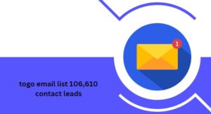 togo email list 106,610 contact leads